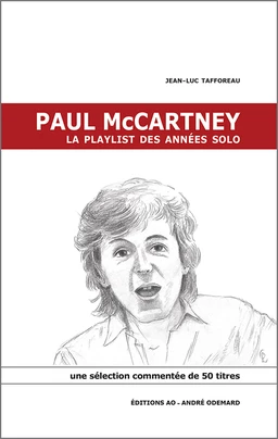 Paul McCartney, la playlist des années solo