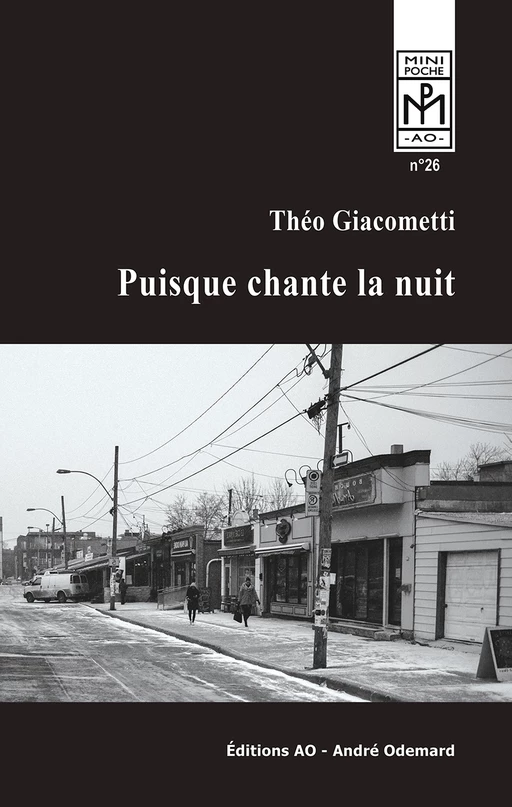 Puisque chante la nuit - Théo Giacometti - Éditions AO - André Odemard