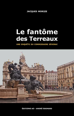 Le Fantôme des Terreaux