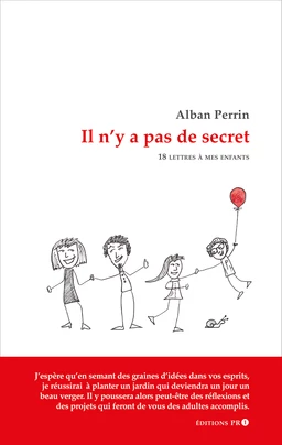 Il n'y a pas de secret